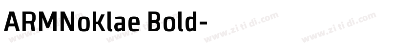ARMNoklae Bold字体转换